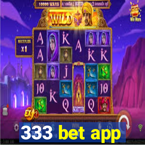 333 bet app