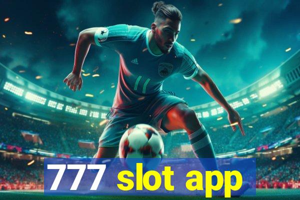 777 slot app