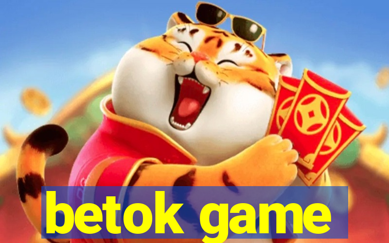 betok game