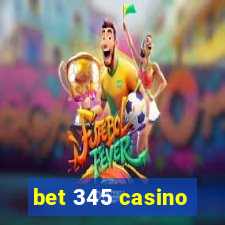 bet 345 casino