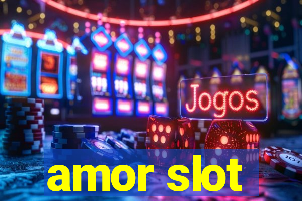 amor slot