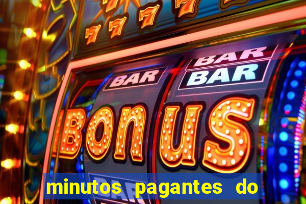 minutos pagantes do fortune tiger hoje