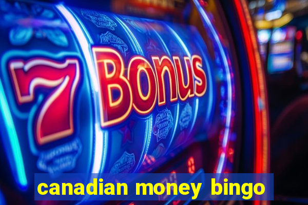 canadian money bingo