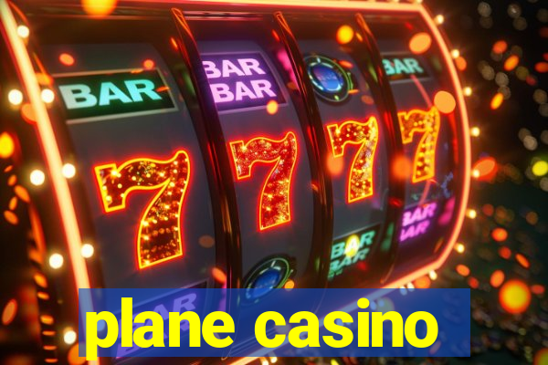 plane casino