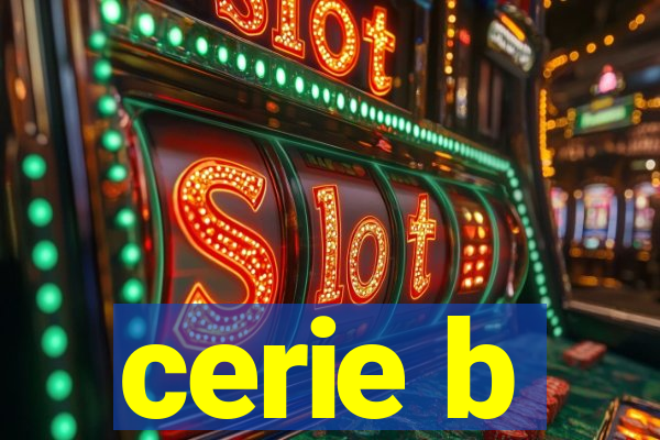 cerie b