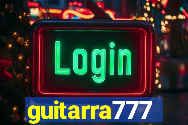 guitarra777