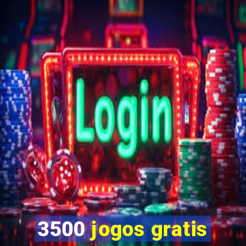 3500 jogos gratis