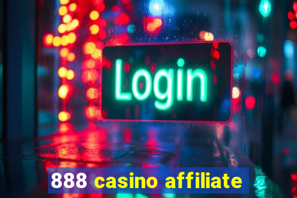 888 casino affiliate