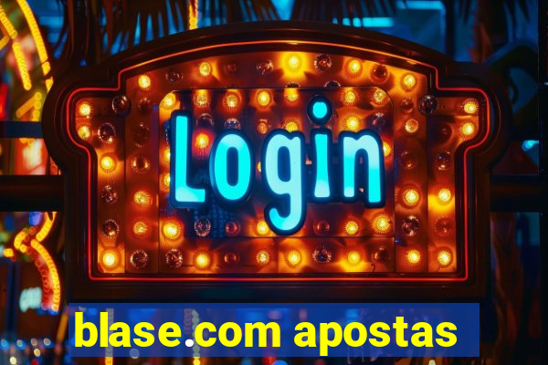 blase.com apostas