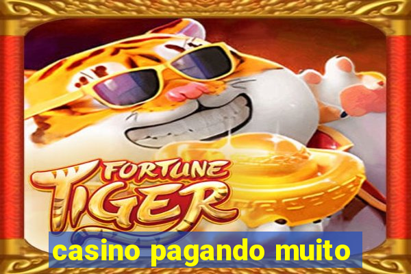 casino pagando muito