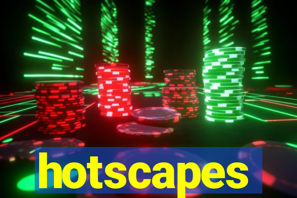 hotscapes