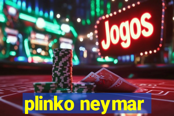 plinko neymar