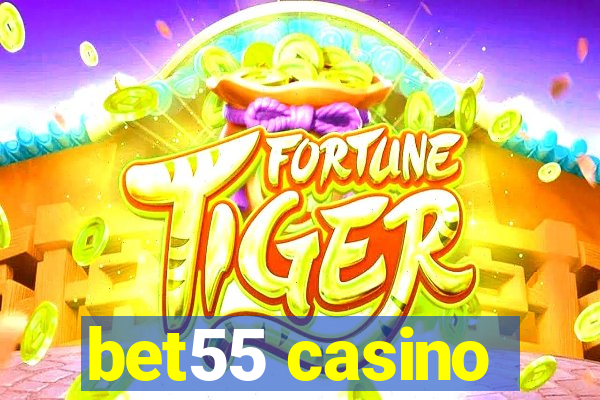 bet55 casino