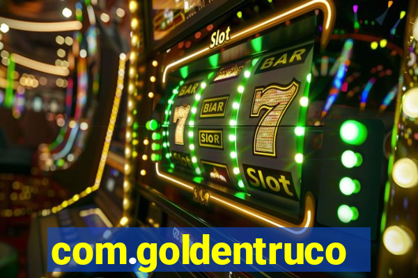 com.goldentruco.casino