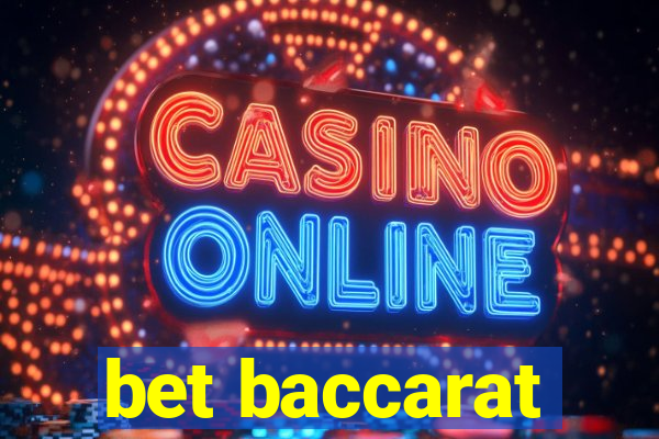 bet baccarat