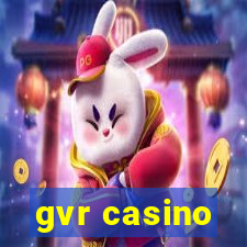 gvr casino