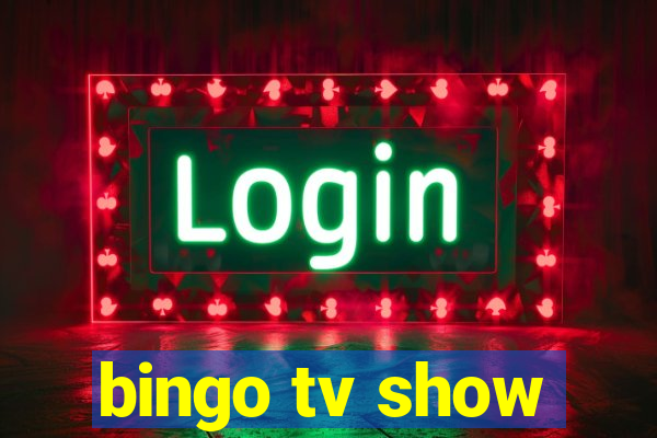 bingo tv show