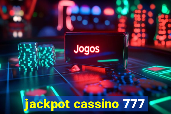 jackpot cassino 777