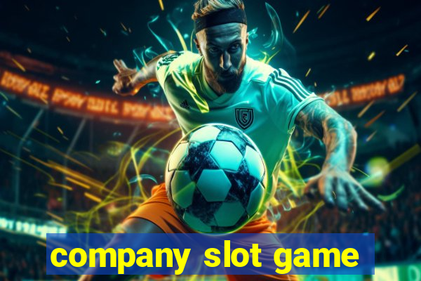 company slot game