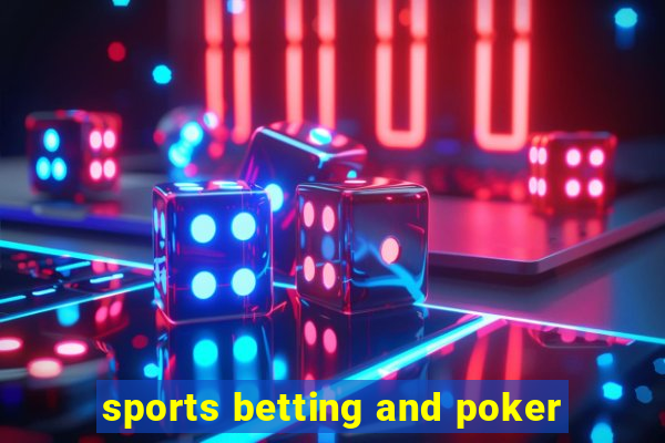 sports betting and poker