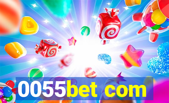 0055bet com