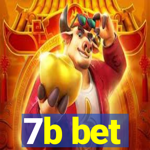 7b bet