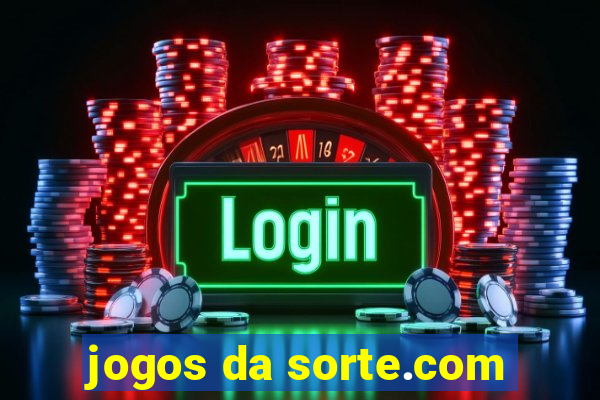 jogos da sorte.com