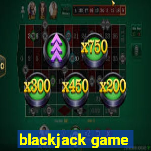 blackjack game