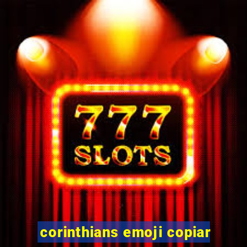 corinthians emoji copiar