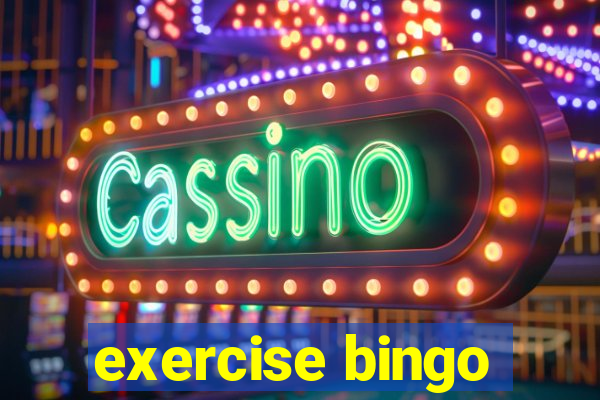 exercise bingo