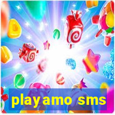 playamo sms