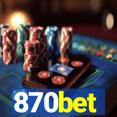 870bet