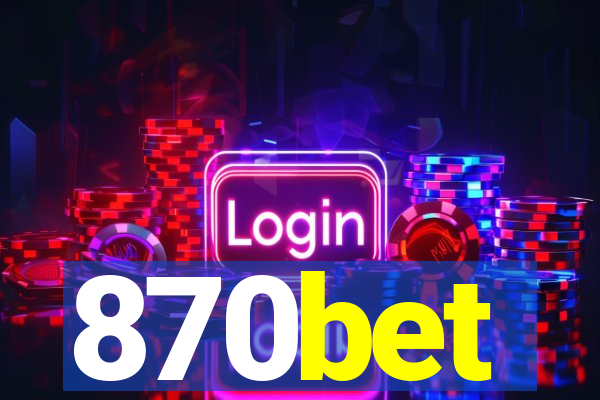 870bet