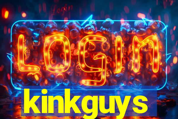 kinkguys