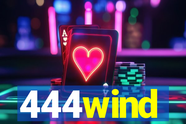 444wind