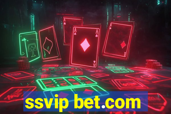 ssvip bet.com