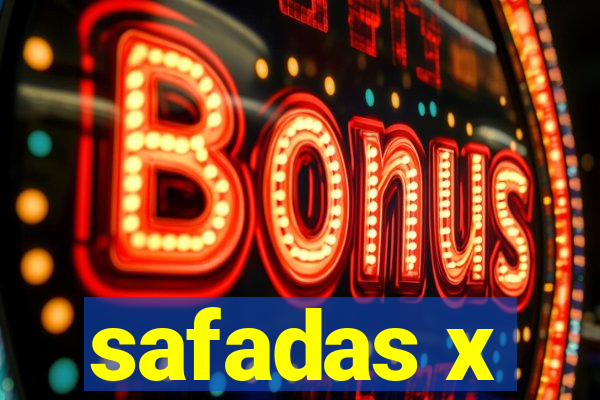 safadas x