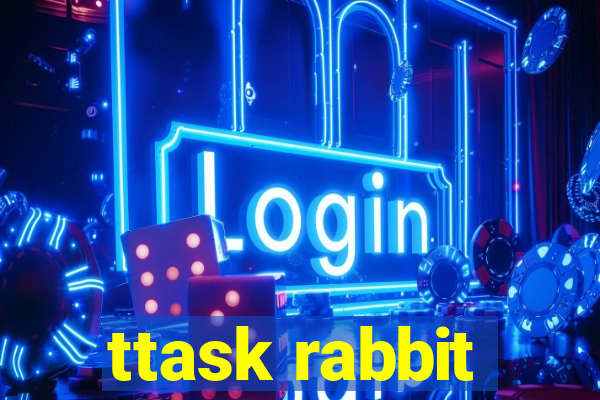 ttask rabbit