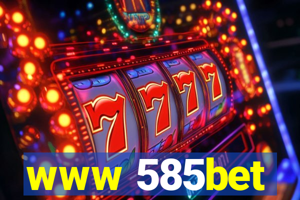 www 585bet