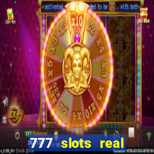 777 slots real money app