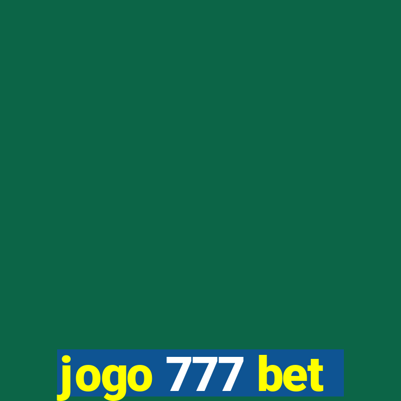 jogo 777 bet