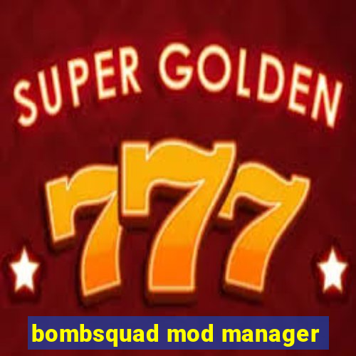 bombsquad mod manager