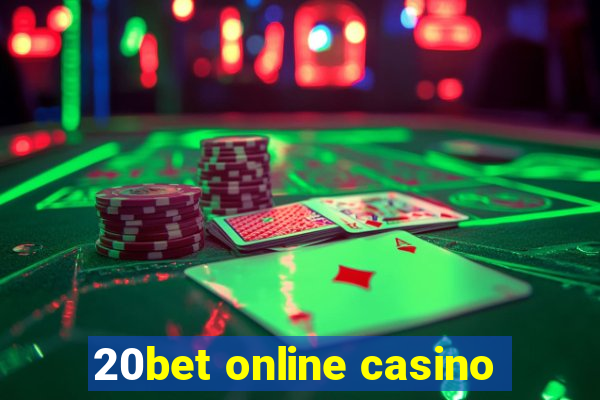 20bet online casino