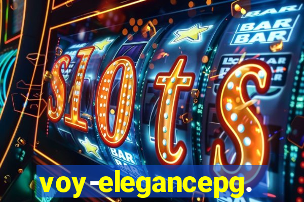 voy-elegancepg.com