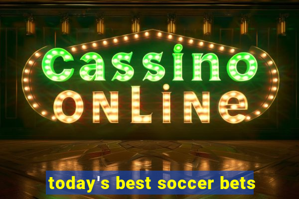 today's best soccer bets