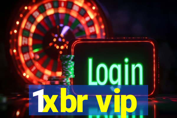 1xbr vip