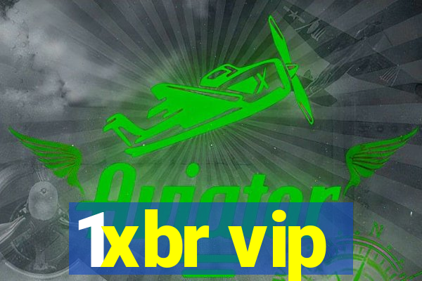 1xbr vip