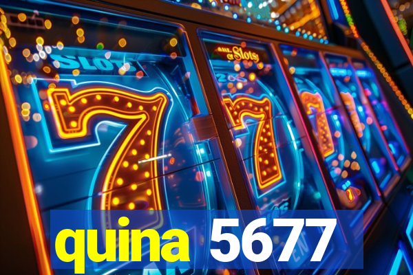 quina 5677