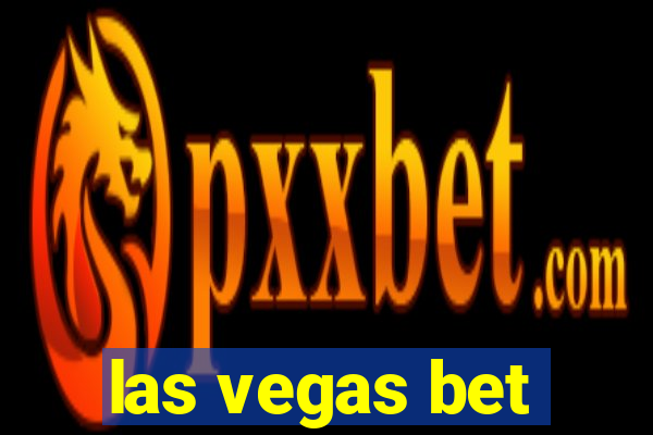 las vegas bet