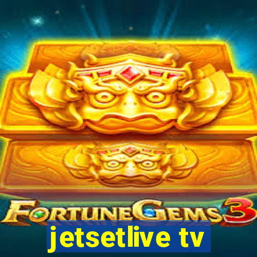 jetsetlive tv